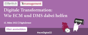 Digitale Transformation: Wie ECM und DMS dabei helfen