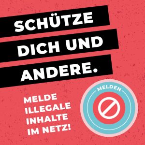 „JEDE MELDUNG ZÄHLT!“ Die Aufklärungs- und Beratungsplattform JUUUPORT ermutigt  Jugendliche zum Melden illegaler Inhalte im Netz