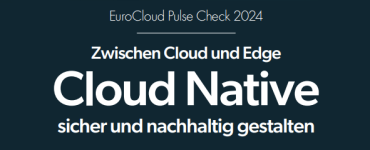 Studie: „Zwischen Cloud und Edge – Cloud Native sicher und nachhaltig gestalten“