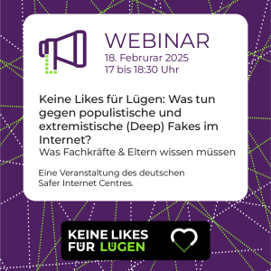 Keine Likes für Lügen! Über 25.000 Jugendliche nehmen deutschlandweit am Safer Internet Day teil